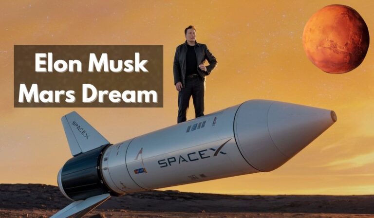 Elon Musk Mars Dream